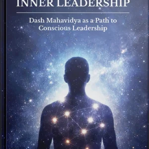 The Ten Forces of Inner Leadership